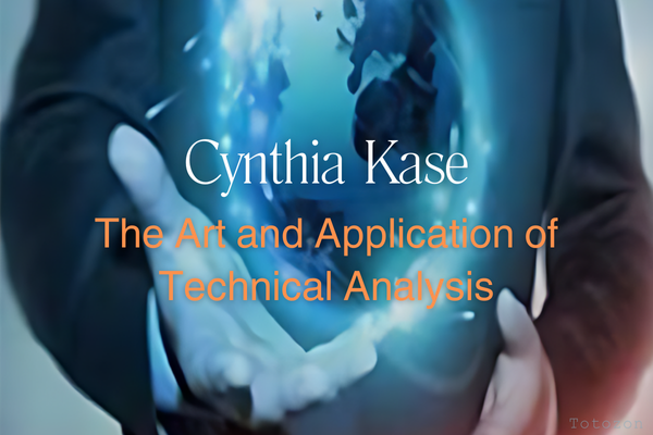 Cynthia Kase Technical Analysis: Mastering Market Trends