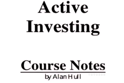 Active Investing courses notes by Alan Hull image