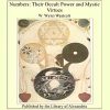 An ancient book of numerology showing the mystic virtues and symbols of numbers