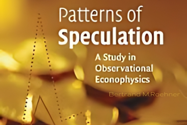 Complex charts and graphs illustrating the speculative patterns in financial markets as analyzed by Bertrand Roehner