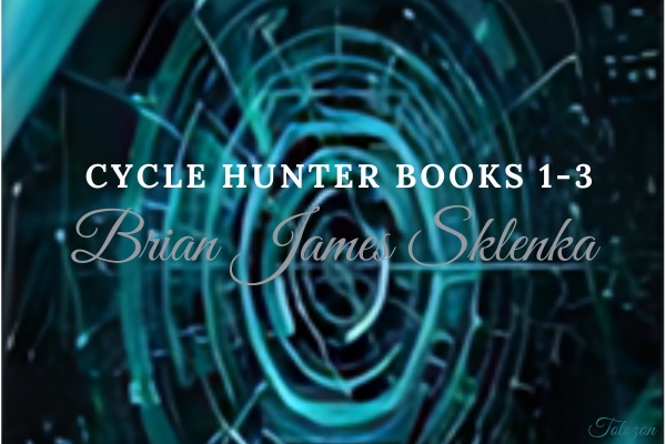 Cycle Hunter Books 1-3 by Brian James Sklenka image