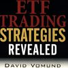 ETF Trading Strategies Revealed with David Vomund IMAGE