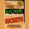 Electronic Day Traders' Secrets Learn From the Best of the Best DayTraders with Burton Friedfertig image