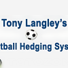 Football Hedging System with Tony Langley Minimize risk and maximize profits in sports betting