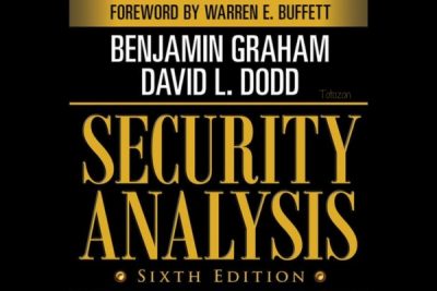 Image of the cover of 'Security Analysis Sixth Edition,' featuring the names Benjamin Graham, David Dodd, and Warren Buffett.