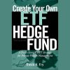 Investor analyzing ETF charts and planning a hedge fund strategy