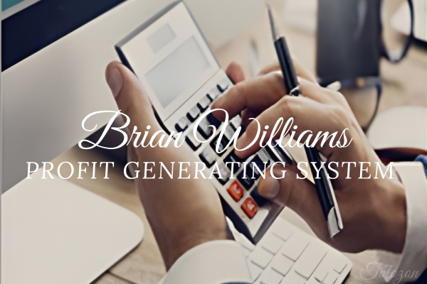 Profit Generating System by Brian Williams image