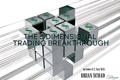 The 3 Dimensional Trading Breakthrough by Brian Schad image