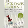 The Dick Davis Dividend' featuring insights from 40 years on Wall Street