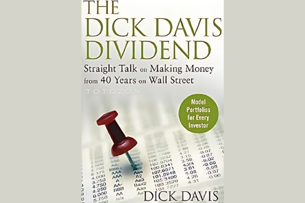 The Dick Davis Dividend' featuring insights from 40 years on Wall Street