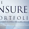 The Insured Portfolio Your Gateway to Stress-Free Global Investments By Erika Nolan, Marc-Andre Sola & Shannon Crouch IMAGE