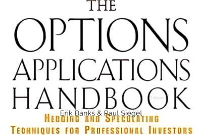 The Options Applications Handbook Exploring Hedging and Speculating Techniques image