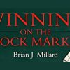 Winning on the Stock Market by Brian J.Millard image