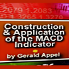 Chart showing the construction and application of the MACD indicator with Gerald Appel.