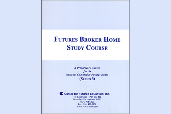 Futures Broker Home Study Course CTA Series 3 (Fourteenth Ed.) By Center for Futures Education image 600x400