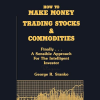 Trader analyzing stocks and commodities with guidance from George R. Sranko